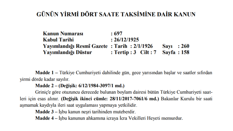697 SAYILI GÜNÜN YİRMİ DÖRT SAATE TAKSİMİNE DAİR KANUN