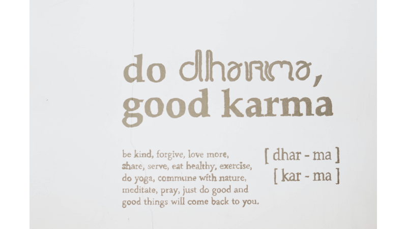 DO GOOD KARMA / WHAT IS THE MEANING OF THE 'GOOD KARMA'?