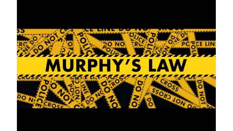 MURPHY KANUNLARI İŞ BAŞINDA MI?