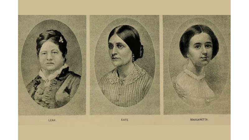 THE FIRST PROFESSIONAL MEDIAUMS IN HISTORY: FOX SISTERS