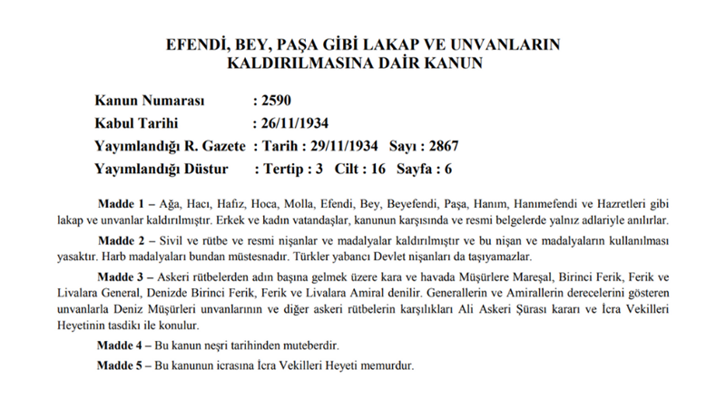 2590 SAYILI EFENDİ, BEY, PAŞA GİBİ LAKAP VE UNVANLARIN KALDIRILMASINA DAİR KANUN