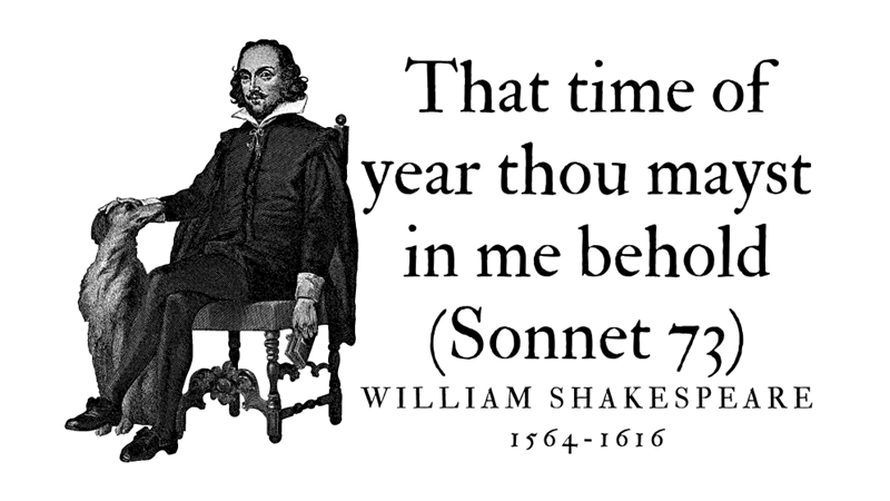 THAT TIME OF YEAR THOU MAYST IN ME BEHOLD (SONNET 73)