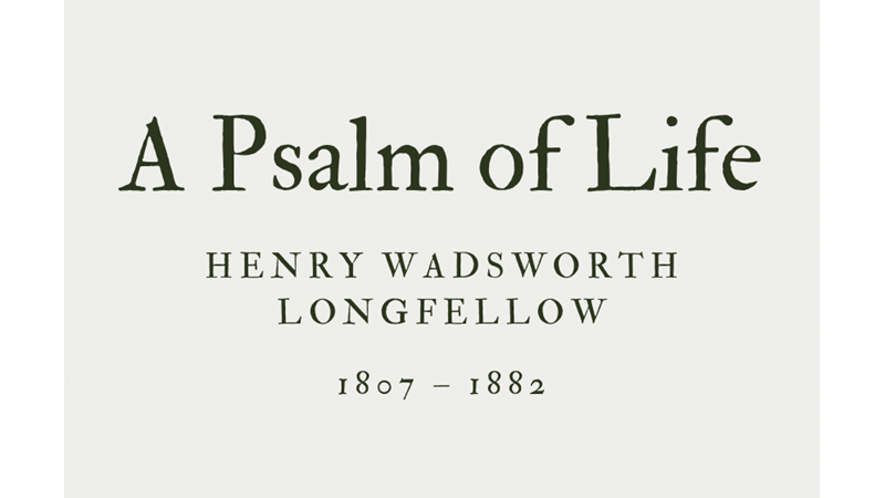 A PSALM OF LIFE - HENRY WADSWORTH LONGFELLOW - Friendz10