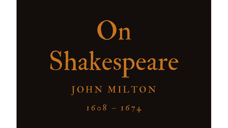 ON SHAKESPEARE - JOHN MILTON